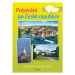 Putování po České republice – Vlastivěda pro 5. ročník - PhDr. prof. Petr Chalupa