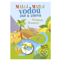 Maluj vodou zas a znova Dinosauři (Maluj také Maľuj tiež pastelkami) - kniha z kategorie Omalová