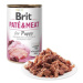 Konzerva BRIT Paté & Meat Puppy 400 g