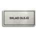Accept Piktogram "SKLAD OLEJŮ" (160 × 80 mm) (stříbrná tabulka - černý tisk)