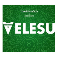 Kočko Tomáš & Orchestr: Velesu - CD