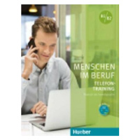 Menschen im Beruf - Telefontraining B1/B2: Kursbuch mit Audio-CD - Hering Axel