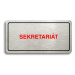Accept Piktogram "SEKRETARIÁT" (160 × 80 mm) (stříbrná tabulka - barevný tisk)