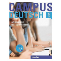 Campus Deutsch, Hören und Mitschreiben Kursbuch mit mp3-CD Hueber Verlag