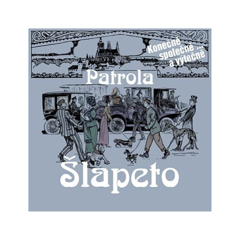 Patrola, Šlapeto: Konečně společně ... a výtečně (3xCD) - CD