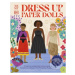 The Met Dress Up Paper Dolls (170 years of Unforgettable Fashion from The Metropolitan Museum of