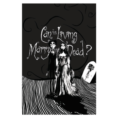 Umělecký tisk Corpse Bride - Living marry the dead, (26.7 x 40 cm)