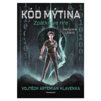 Kód Mýtina - Zpátky ve Hře