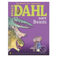 Dirty Beasts - Roald Dahl - kniha z kategorie Pro děti