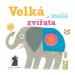 Velká a malá zvířata - Jane Ormes