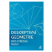 Deskriptivní geometrie pro SŠ (kniha + ED) Prometheus nakladatelství