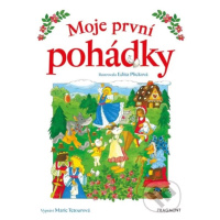 Moje první pohádky - Tetourová Marie, Edita Plicková (ilustrátor) - kniha z kategorie Pohádky