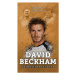 David Beckham: nesmrtelná legenda - Matt Oldfield, Tom Oldfield