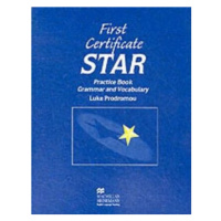 First Certificate Star: Practice Book without Key - Luke Prodromou