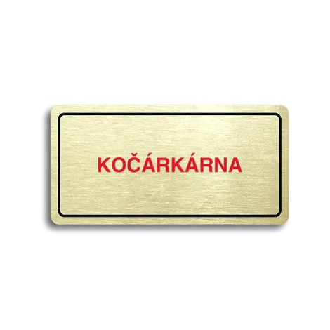 Accept Piktogram "KOČÁRKÁRNA" (160 × 80 mm) (zlatá tabulka - barevný tisk)