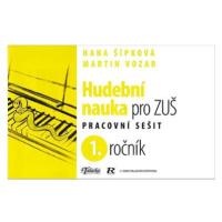 Hudební nauka pro ZUŠ 1. ročník: Pracovní sešit