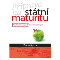 Příprava na státní maturitu – Zeměpis | Petr Karas, Ludvík Hanák