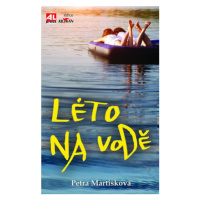 Léto na vodě - Petra Martišková