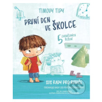 Timovy tipy 3: První den ve školce - Chiara Piroddi - kniha z kategorie Naučné knihy