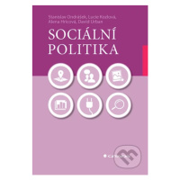 Sociální politika - Alena Hricová, David Urban, Lucie Kozlová, Stanislav Ondrášek