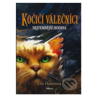 Kočičí válečníci 6: Nejtemnější hodina - Erin Hunter - kniha z kategorie Beletrie pro děti