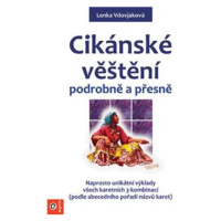 Cikánské věštění podrobně a přesně