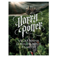 Harry Potter: Velká kniha o kouzelných filmech