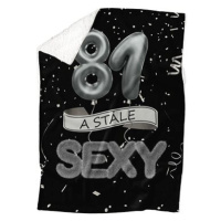 IMPAR Beránková deka Stále sexy – Černá - 81 let