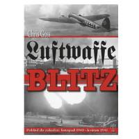 Luftwaffe Blitz - Pohled do zákulisí: listopad 1940 – květen 1941