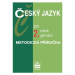 Český jazyk pro 2. ročník gymnázií Metodiká příručka SPN - pedagog. nakladatelství