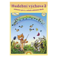 Hudební výchova 2 (učebnice) pro 2. ročník ZŠ