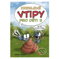 Kreslené vtipy pro děti 2 - Zuzana Neubauerová, Mirek Vostrý (ilustrátor) - kniha z kategorie Be