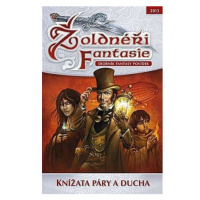 Žoldnéři fantasie 4 - Knížata páry a ducha