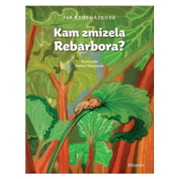 Kam zmizela Rebarbora? | Iva Procházková, Denisa Grimmová