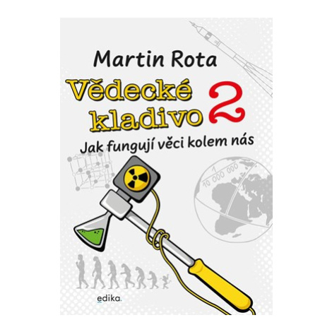 Vědecké kladivo 2 | Martin Rota EDIKA