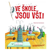 Ve škole jsou vši! Svojtka & Co. s. r. o.