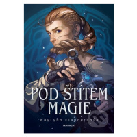 Pod štítem magie - KayLynn Flanders - kniha z kategorie Sci-fi, fantasy a komiksy