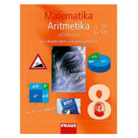 Matematika 8 pro ZŠ a víceletá gymnázia - Aritmetika učebnice