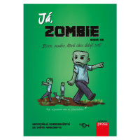 Já, zombie