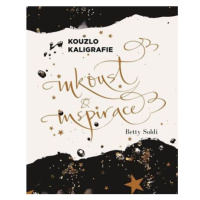 Kouzlo kaligrafie - Inkoust a inspirace