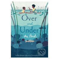 Over and Under the Pond - Kate Messner - kniha z kategorie Naučné knihy