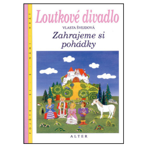 Loutkové divadlo - Vlasta Švejdová