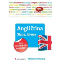 Angličtina Slang, idiomy a co v učebnicích nenajdete