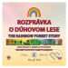 Rozprávka o dúhovom lese (The Rainbow Forest Story) - kniha z kategorie Naučné knihy