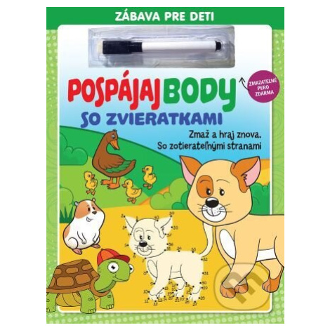 Pospájaj body so zvieratkami - zmazateľné pero (Zmaž a hraj znova. So zotierateľnými stranami) - FONI book