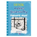 Deník malého poseroutky 6: Ponorková nemoc - Jeff Kinney