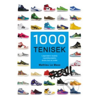 1000 tenisek - Mathieu Le Maux - kniha z kategorie Móda