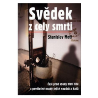 Svědek z cely smrti