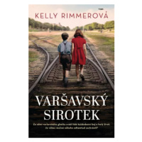 Varšavský sirotek (Defekt) - Kelly Rimmerová