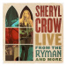 Crow Sheryl: Live From The Ryman And More (2x CD) - CD